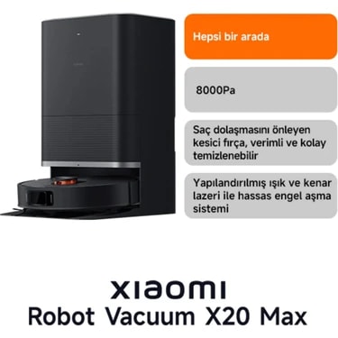 Robot Vacuum X20 Max Akıllı Robot Süpürge ve Mop - 8000Pa Siyah(Xiaomi Türkiye